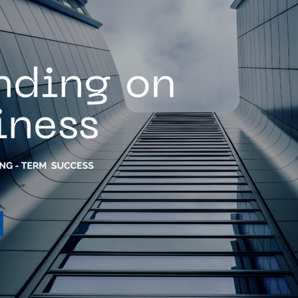 Standing On Business : ways for a long - term Success